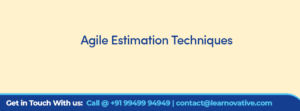 Agile Estimation Techniques